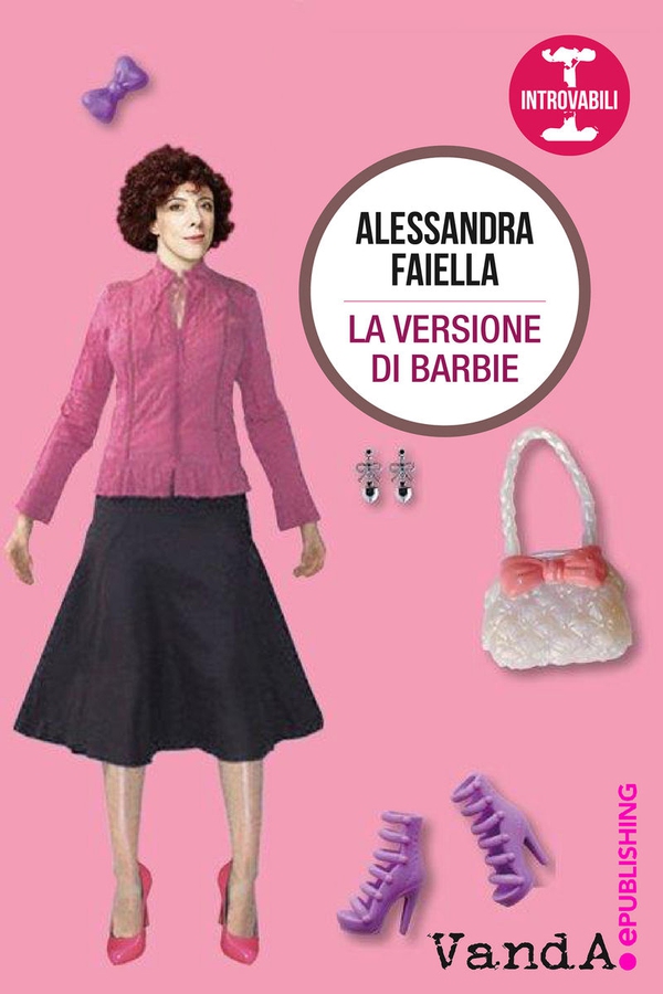 La versione di Barbie - Librerie.coop La versione di Barbie - Librerie.coop