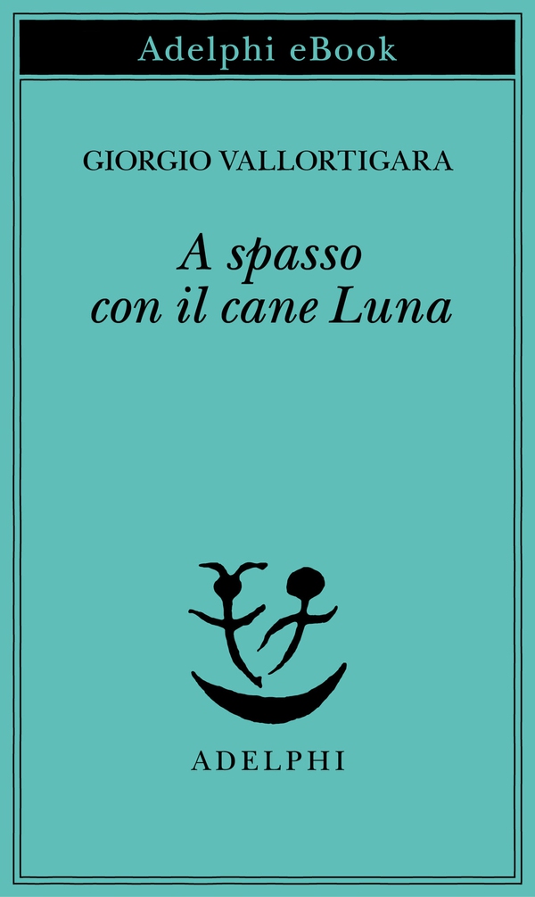 A spasso con il cane Luna - Librerie.coop A spasso con il cane Luna - Librerie.coop