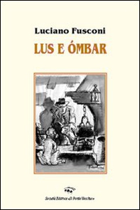 Lus e ombar - Librerie.coop Lus e ombar - Librerie.coop