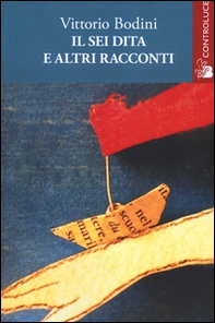 Il Sei-Dita e altri racconti - Librerie.coop
