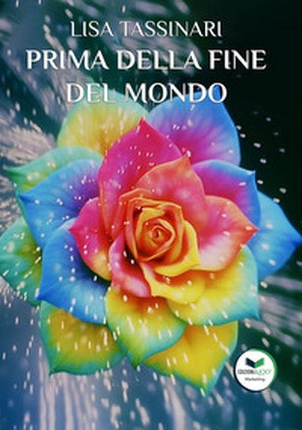 Prima della fine del mondo - Librerie.coop Prima della fine del mondo - Librerie.coop