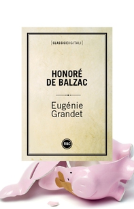 Eugenie Grandet - Librerie.coop Eugenie Grandet - Librerie.coop