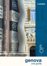 Genova. Una guida - Librerie.coop