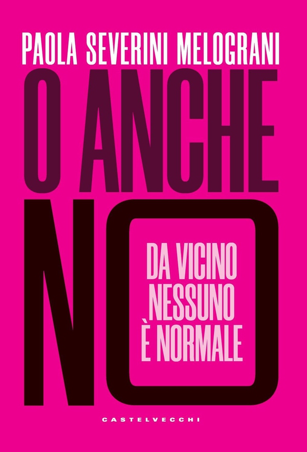 O anche no - Librerie.coop O anche no - Librerie.coop