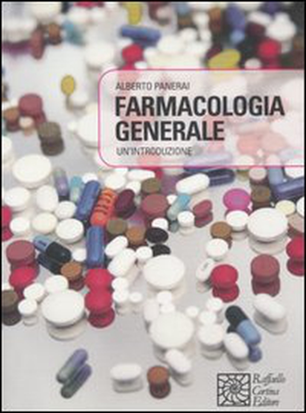 Farmacologia generale. Un'introduzione - Librerie.coop Farmacologia generale. Un'introduzione - Librerie.coop