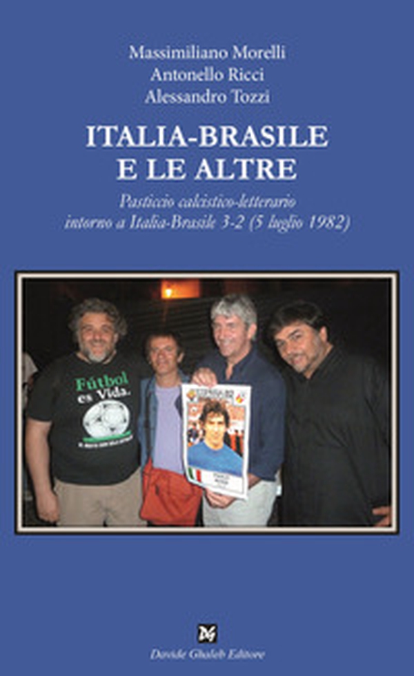 Italia-Brasile e le altre - Librerie.coop Italia-Brasile e le altre - Librerie.coop