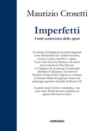 Imperfetti. I miti controversi dello sport - Librerie.coop Imperfetti. I miti controversi dello sport - Librerie.coop