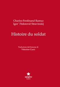 Histoire du soldat - Librerie.coop Histoire du soldat - Librerie.coop