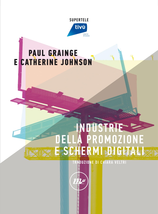 Industrie della promozione e schermi digitali - Librerie.coop Industrie della promozione e schermi digitali - Librerie.coop