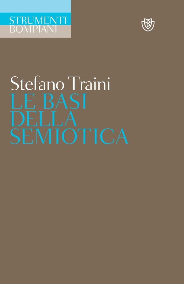 Le basi della semiotica - Librerie.coop Le basi della semiotica - Librerie.coop