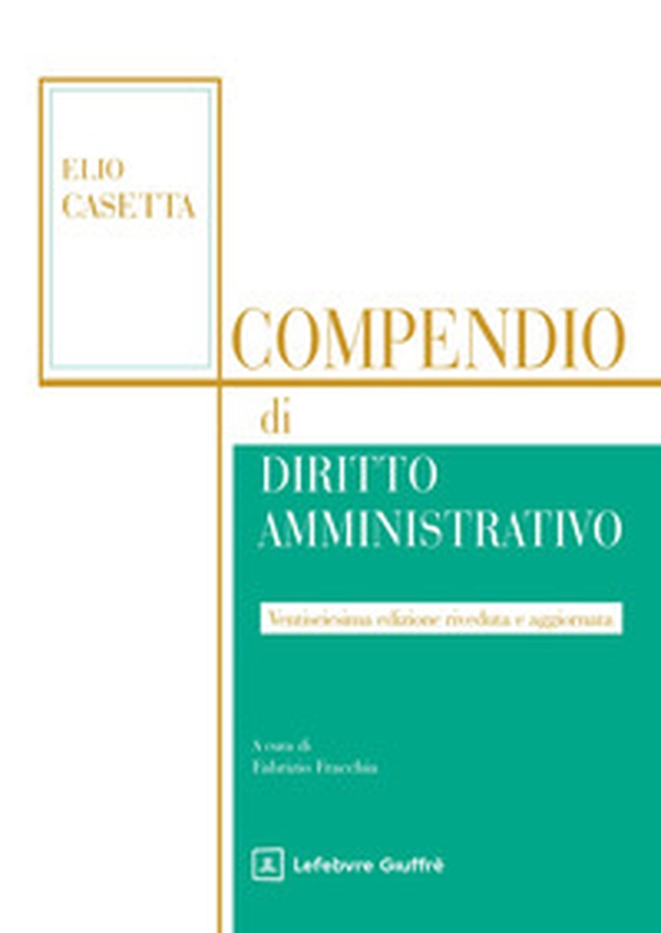 Compendio di diritto amministrativo - Librerie.coop