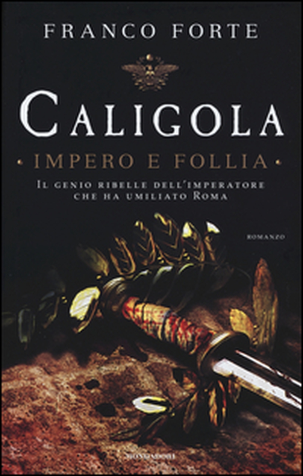 Caligola. Impero e follia - Librerie.coop Caligola. Impero e follia - Librerie.coop