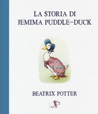 La storia di Jemima Puddle-Duck - Librerie.coop