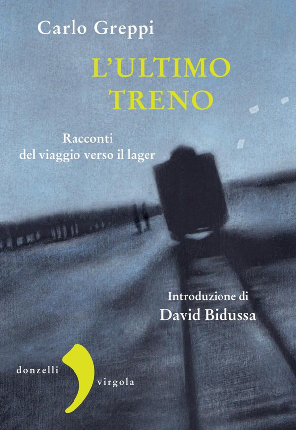 L'ultimo treno - Librerie.coop L'ultimo treno - Librerie.coop