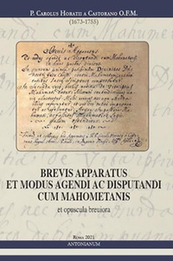 Brevis apparatus et modus agendi ac disputandi cum mahometanis - Librerie.coop Brevis apparatus et modus agendi ac disputandi cum mahometanis - Librerie.coop