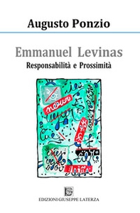 Emmanuel Lévinas. Responsabilità e prossimità - Librerie.coop