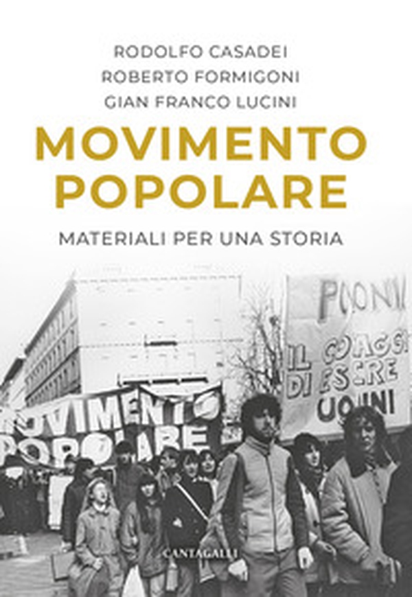 Movimento popolare. Materiali per una storia - Librerie.coop Movimento popolare. Materiali per una storia - Librerie.coop