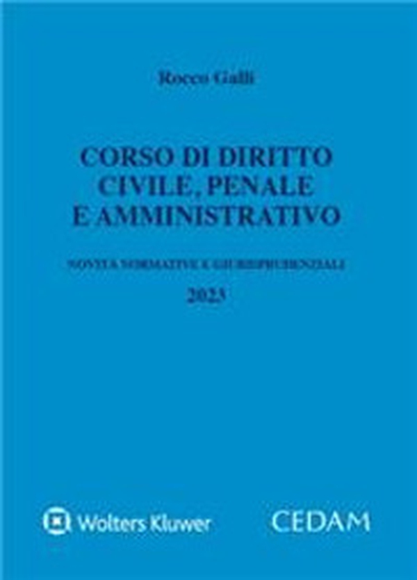 Corso di diritto civile, penale e amministrativo - Librerie.coop Corso di diritto civile, penale e amministrativo - Librerie.coop