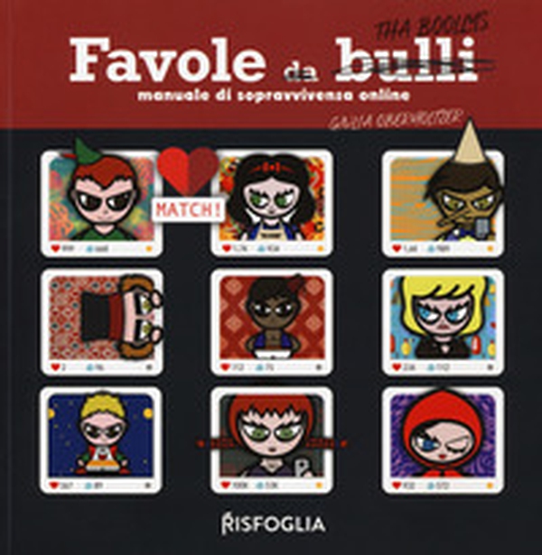 Favole da bulli. Manuale di sopravvivenza online. Tha Boollys - Librerie.coop Favole da bulli. Manuale di sopravvivenza online. Tha Boollys - Librerie.coop