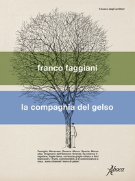 La compagnia del gelso - Librerie.coop La compagnia del gelso - Librerie.coop