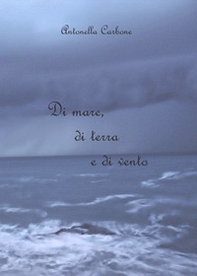 Di mare, di terra e di vento - Librerie.coop