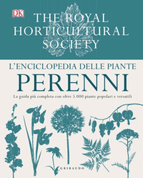 L'enciclopedia delle piante perenni - Librerie.coop L'enciclopedia delle piante perenni - Librerie.coop