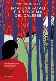 Fortuna Fatali e il teorema del calesse - Librerie.coop