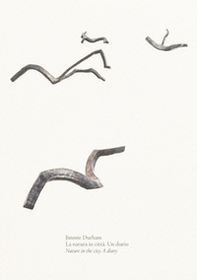 La natura in città. Un diario-Nature in the city. A diary - Librerie.coop La natura in città. Un diario-Nature in the city. A diary - Librerie.coop