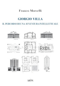 Giorgio Villa. Il percorso di una avventura intellettuale - Librerie.coop