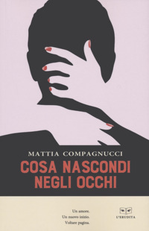Cosa nascondi negli occhi - Librerie.coop Cosa nascondi negli occhi - Librerie.coop