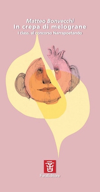 In crepa di melograno - Librerie.coop