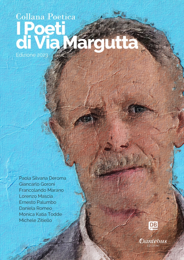 Collana Poetica I Poeti di Via Margutta vol. 8 - Edizione 2023 - Librerie.coop Collana Poetica I Poeti di Via Margutta vol. 8 - Edizione 2023 - Librerie.coop