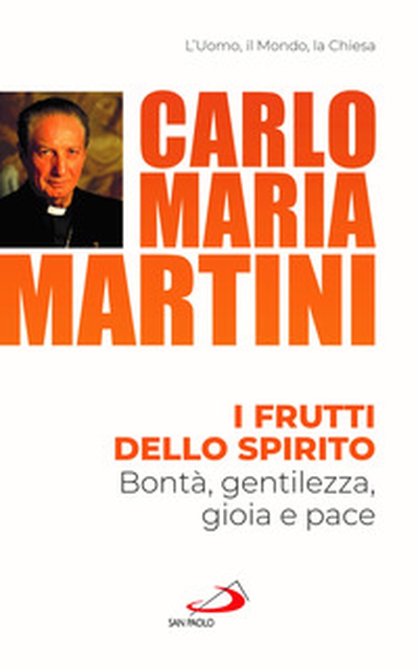 I frutti dello spirito. Bontà, gentilezza, gioia e pace - Librerie.coop I frutti dello spirito. Bontà, gentilezza, gioia e pace - Librerie.coop