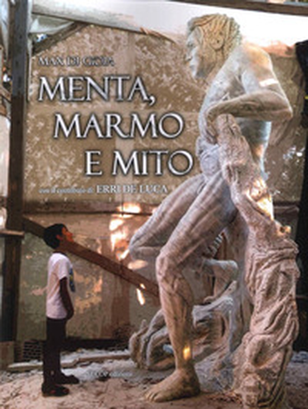 Menta, marmo e mito - Librerie.coop