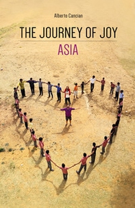 The journey of Joy. Asia - Librerie.coop The journey of Joy. Asia - Librerie.coop