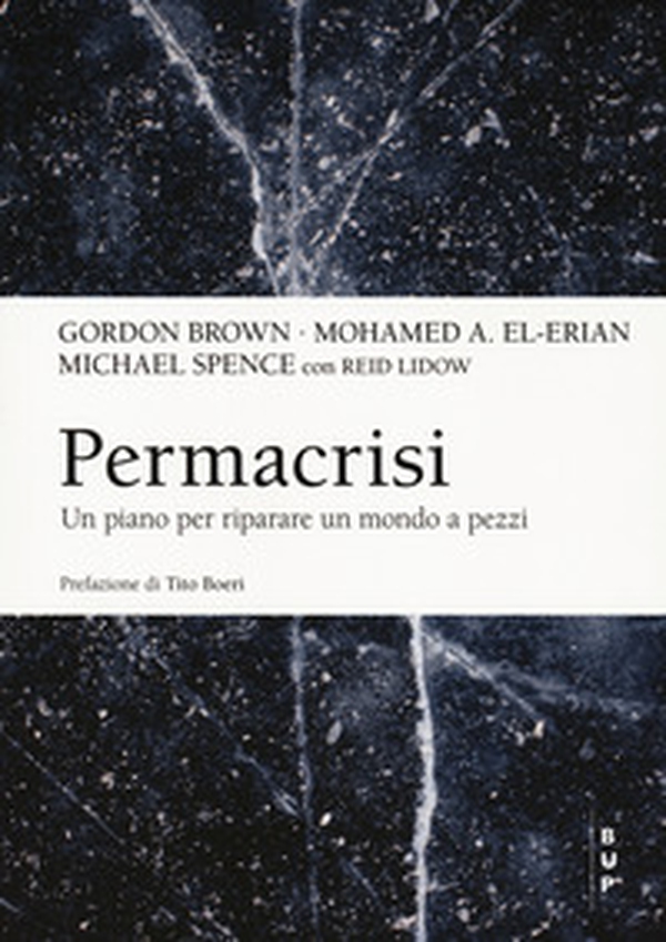 Permacrisi. Un piano per riparare un mondo a pezzi - Librerie.coop Permacrisi. Un piano per riparare un mondo a pezzi - Librerie.coop