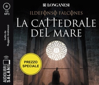 La cattedrale del mare letto da Ruggero Andreozzi. Audiolibro. 2 CD Audio formato MP3 - Librerie.coop