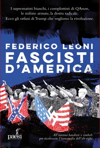Fascisti d'America - Librerie.coop Fascisti d'America - Librerie.coop