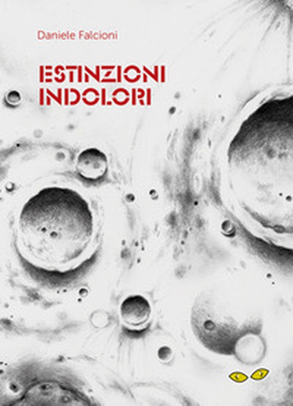 Estinzioni indolori - Librerie.coop Estinzioni indolori - Librerie.coop