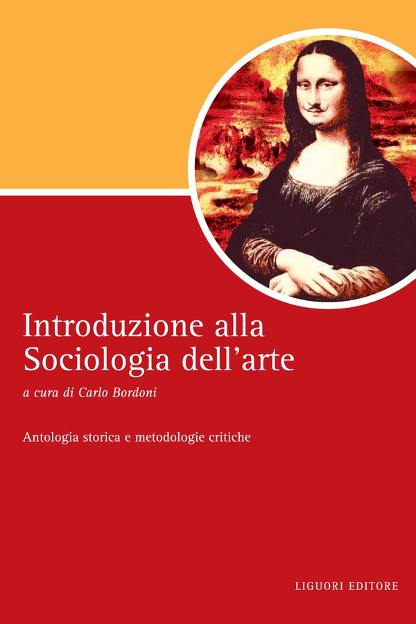 Introduzione alla Sociologia dell’arte - Librerie.coop Introduzione alla Sociologia dell’arte - Librerie.coop
