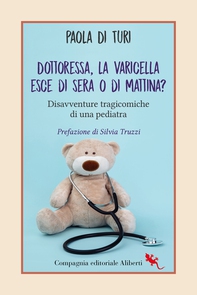 Dottoressa, la varicella esce di sera o di mattina? - Librerie.coop