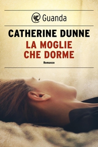 La moglie che dorme - Librerie.coop La moglie che dorme - Librerie.coop