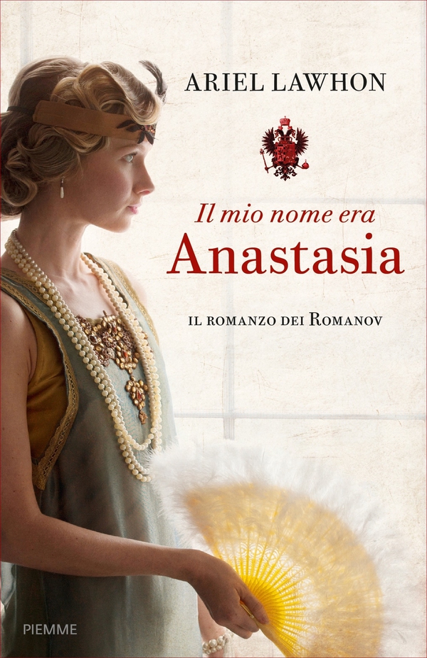 Il mio nome era Anastasia - Librerie.coop Il mio nome era Anastasia - Librerie.coop