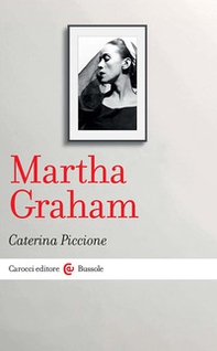 Martha Graham - Librerie.coop
