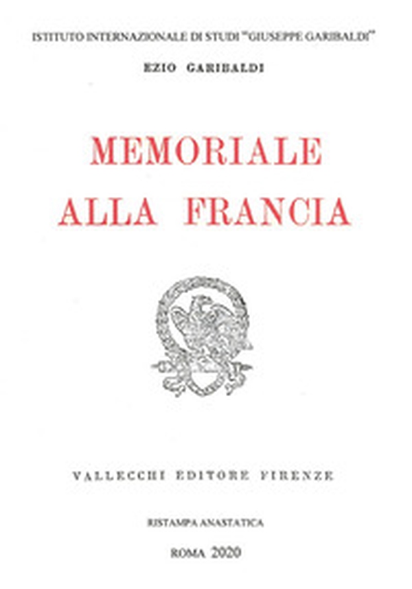 Memoriale alla Francia - Librerie.coop Memoriale alla Francia - Librerie.coop