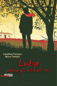 Luba voleva gli occhiali neri - Librerie.coop Luba voleva gli occhiali neri - Librerie.coop
