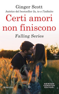 Certi amori non finiscono - Librerie.coop Certi amori non finiscono - Librerie.coop