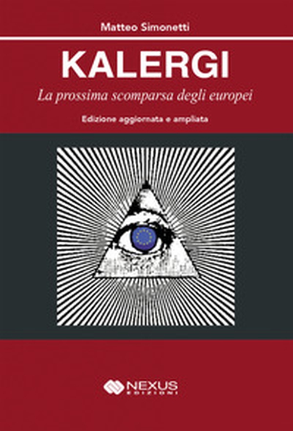 Kalergi. La prossima scomparsa degli europei - Librerie.coop