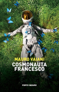 Cosmonauta Francesco - Librerie.coop