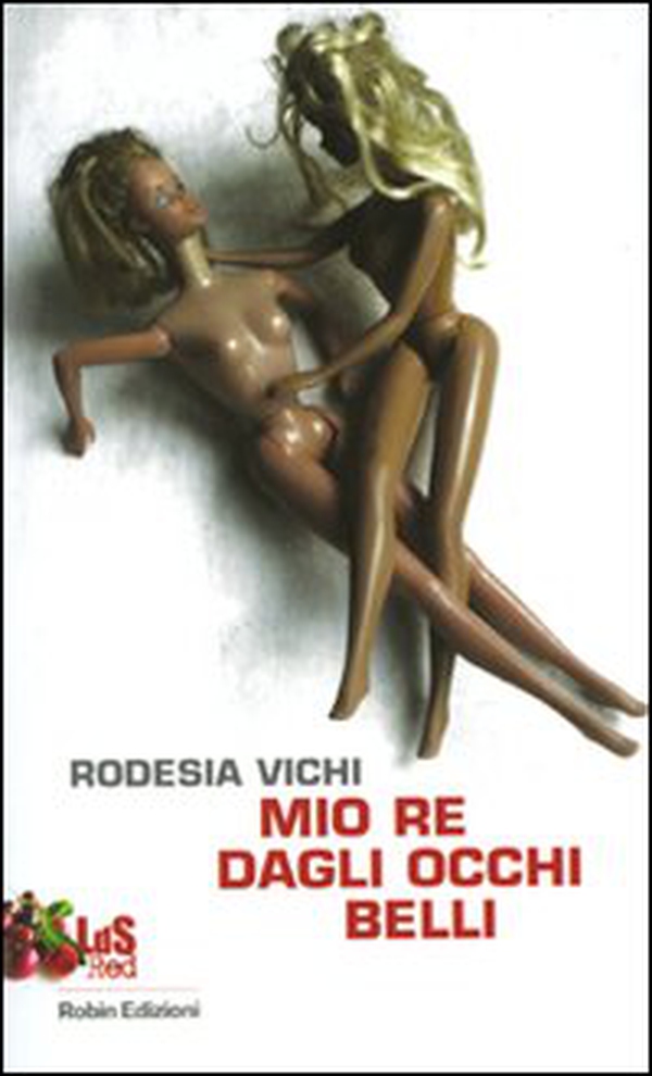 Mio re dagli occhi belli - Librerie.coop Mio re dagli occhi belli - Librerie.coop